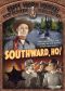 Southward Ho!
