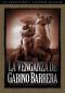 La Venganza de Gabino Barrera