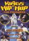 Kings of Hip Hop: The Founders