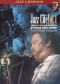 The Jazz Life, Vol. 1: The Johnny Griffin Quartet and the Richie Cole Group