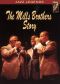 The Mills Brothers Story