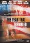 The Year That Trembled