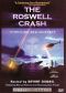 The Roswell Crash: Startling New Evidence