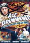 Ace Drummond: Chapter 07 - The Trackless Trail