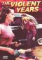 The Violent Years