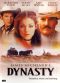 James Michener's Dynasty