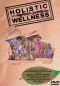 Holistic Wellness for the Hip Hop Generation