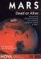 NOVA: Mars - Dead or Alive