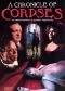 A Chronicle of Corpses
