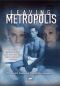 Leaving Metropolis