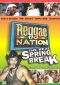 Reggae Nation: The Real Spring Break