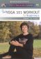 Lilias! Yoga 101 Workout for Beginners: Daily Routines