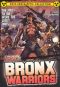 The Bronx Warriors