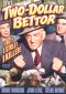 Two Dollar Bettor