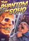 The Phantom of Soho