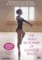 The Video Dictionary of Classical Ballet