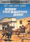When the Daltons Rode