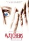 Watchers Reborn