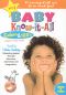My Baby Know-it-All: Colors and 123s