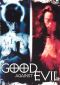 Good Against Evil