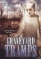 Graveyard Tramps