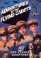 Adventures of the Flying Cadets [Serial]
