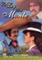 La Ley Del Monte