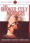 The Hooker Cult Murders