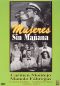 Mujeres Sin Mañana