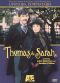 Thomas and Sarah: Made in Heaven