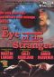 Eye of the Stranger