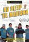 No Sleep 'Til Madison