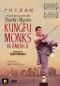 Shaolin Ulysses: Kung Fu Monks in America
