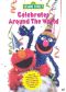 Sesame Street: Celebrates Around The World