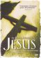 The Gospel According to Jesus