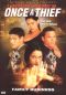 Once a Thief: Family Business