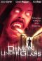 Demon Under Glass