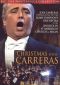 Jose Carreras: Christmas With Carreras - Concerto di Natale Christmas Concert