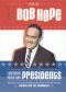 Bob Hope: Laughing With the Presidents