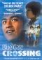 Blue Gate Crossing