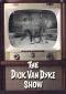 The Dick Van Dyke Show: A Day in the Life of Alan Brady