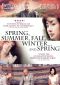 Spring, Summer, Fall, Winter ...And Spring