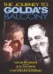The Journey to Golda's Balcony