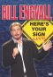 Bill Engvall: Here's Your Sign Live