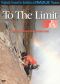 To the Limit