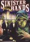 Sinister Hands