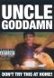 Uncle Goddamn