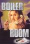 Boiler Room