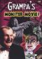 Grampa's Monster Movies