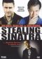 Stealing Sinatra